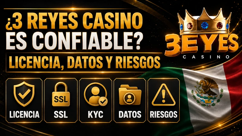 Licencia, seguridad y riesgos de 3 reyes casino
